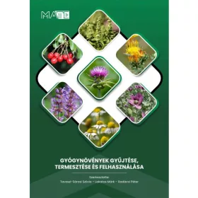   Colectarea, cultivarea și utilizarea plantelor medicinale – manual profesional MATE